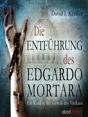 cover image of Die Entführung des Edgardo Mortara